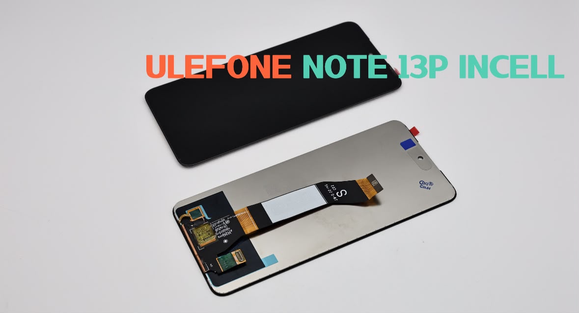 Ulefone Note 13P Incell Screen